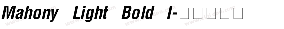 Mahony Light Bold I字体转换